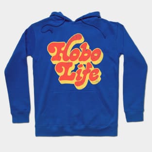 Hobo Life / Faded Thrift Style Retro Design Hoodie